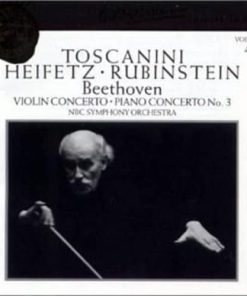 Ludwig van Beethoven - Arturo Toscanini, Jascha Heifetz, Arthur Rubinstein - Violin Concerto / Piano Concerto No. 3 (CD, Comp, Mono) (Near Mint (NM or M-))