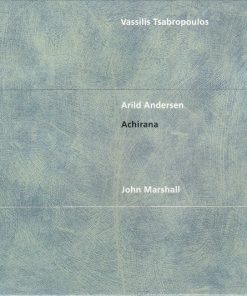 Vassilis Tsabropoulos / Arild Andersen / John Marshall - Achirana (CD, Album) (Near Mint (NM or M-))