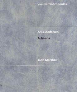 Alternative view of Vassilis Tsabropoulos / Arild Andersen / John Marshall - Achirana (CD, Album) (Near Mint (NM or M-))