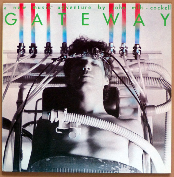 John Mills-Cockell - Gateway (LP, Album) (Mint (M))