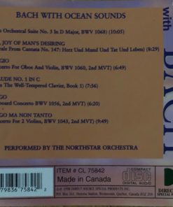 Alternative view of Johann Sebastian Bach, The Northstar Orchestra - Classical Relaxation With Bach (Bach With Ocean Sounds) (CD) (Near Mint (NM or M-))