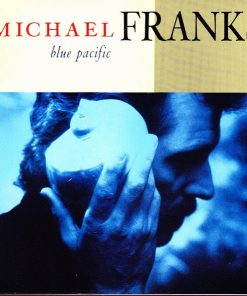 Michael Franks - Blue Pacific (CD, Album) (Near Mint (NM or M-))