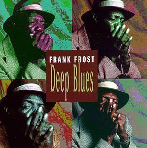 Frank Frost - Deep Blues (CD) (Near Mint (NM or M-))
