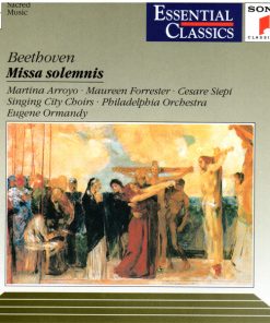 Ludwig van Beethoven, Martina Arroyo, Maureen Forrester, Cesare Siepi, Singing City Choir Of Philadelphia, The Philadelphia Orchestra, Eugene Ormandy - Missa Solemnis (CD, Album, RE, RM) (Near Mint (NM or M-))