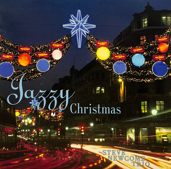 Steve Newcomb Trio - Jazzy Christmas (CD, Cin) (Mint (M))