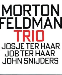 Morton Feldman - Josje Ter Haar, Job Ter Haar, John Snijders - Trio (CD, Ltd) (Near Mint (NM or M-))
