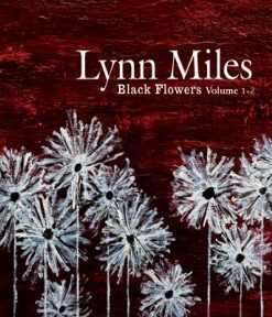 Lynn Miles - Black Flowers Volume 1-2 (2xCD, Album, Dig) (Near Mint (NM or M-))
