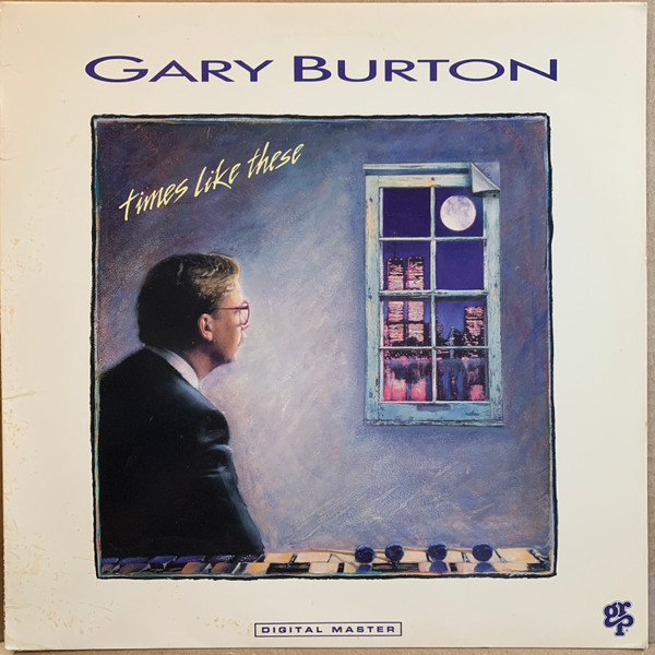 Gary Burton - Times Like These (LP, Album, Promo) (Very Good Plus (VG+))