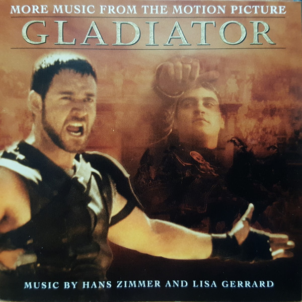 Hans Zimmer & Lisa Gerrard - Gladiator - More Music From The Motion Picture (CD, Album, Club, Enh) (Mint (M))