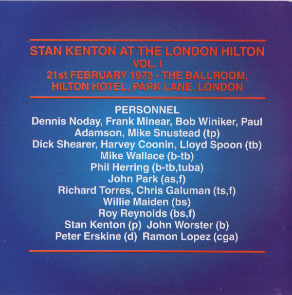 Stan Kenton And His Orchestra - Live At The London Hilton 1973, Vol.1 (CD, Album) (Near Mint (NM or M-)) - Image 2