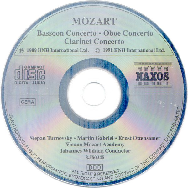 Wolfgang Amadeus Mozart - Stepan Turnovsky • Martin Gabriel • Ernst Ottensamer, Wiener Akademie, Johannes Wildner - Bassoon Concerto • Oboe Concerto • Clarinet Concerto = Fagottkonzert • Oboenkonzert • Klarinettenkonzert = Concerto Pour Basson • Concerto Pour Hautbois • Concerto Pour Clarinette (CD, Album) (Near Mint (NM or M-)) - Image 3