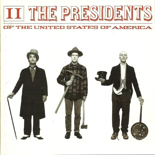 The Presidents Of The United States Of America - II (CD, Album, Club) (Near Mint (NM or M-))