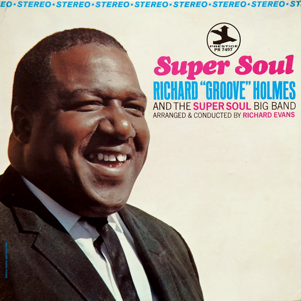 Richard "Groove" Holmes - Super Soul (LP, Album) (Very Good (VG))