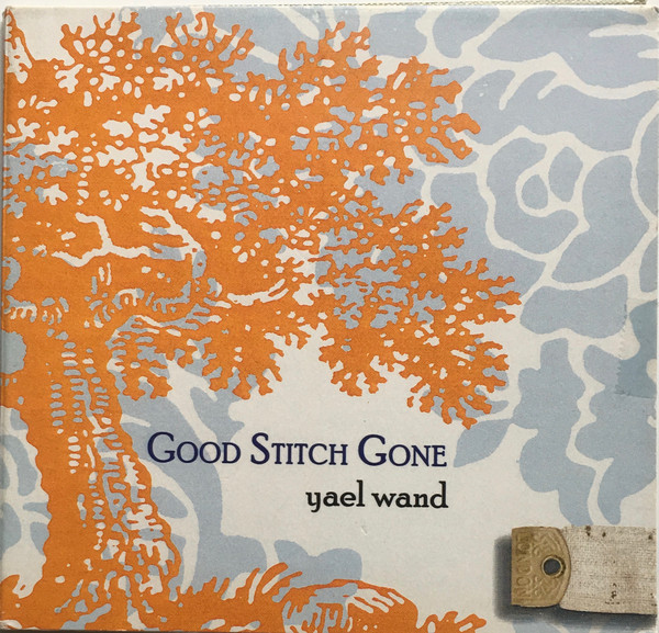 Yael Wand - Good Stitch Gone (CD, Album) (Mint (M))