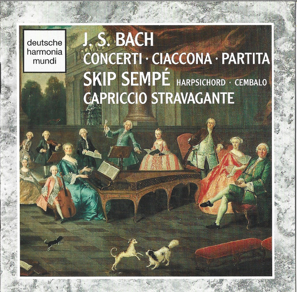 Johann Sebastian Bach, Skip Sempé, Capriccio Stravagante - Concerti • Ciaccona • Partita (CD, Album) (Near Mint (NM or M-))