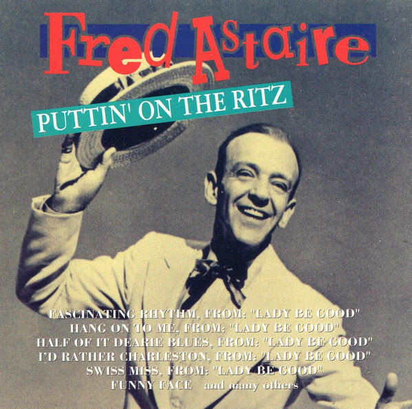 Fred Astaire - Puttin' On The Ritz (CD, Comp) (Mint (M))