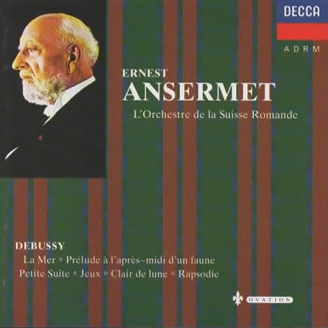 Claude Debussy, Ernest Ansermet, L'Orchestre De La Suisse Romande - La Mer / Prélude À L'Après-Midi D'un Faune / Petite Suite / Jeux / Clair De Lune / Rapsodie (CD, Comp, RM) (Mint (M))