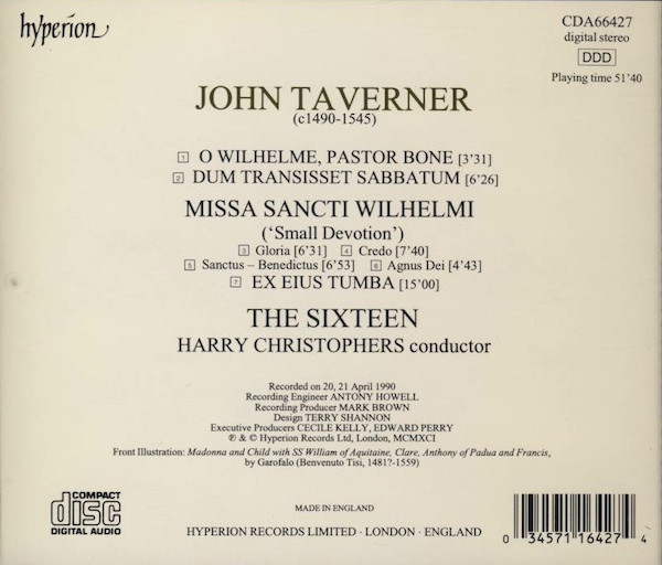 John Taverner, The Sixteen, Harry Christophers - Missa Sancti Wilhelmi Devotio (CD, Album) (Mint (M)) - Image 2