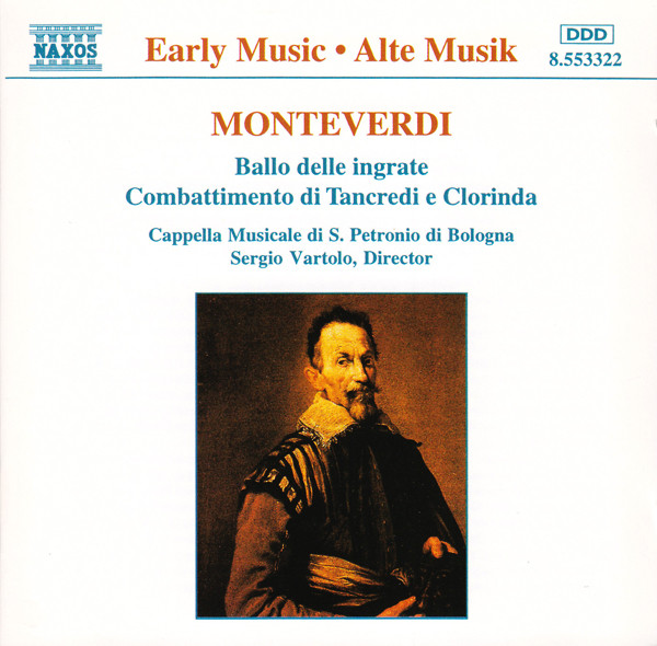 Claudio Monteverdi, Cappella Musicale Di S. Petronio Di Bologna, Sergio Vartolo - Ballo Delle Ingrate / Combattimento Di Tancredi E Clorinda (CD, Album) (Mint (M))