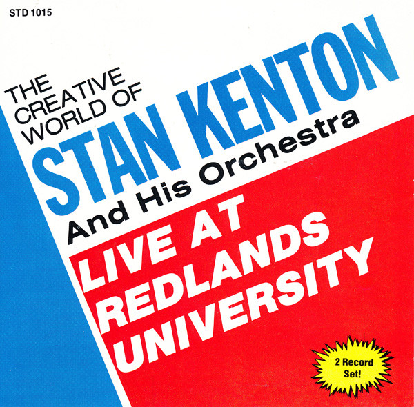 Stan Kenton And His Orchestra - Live At Redlands University (CD, Album, Club) (Near Mint (NM or M-))