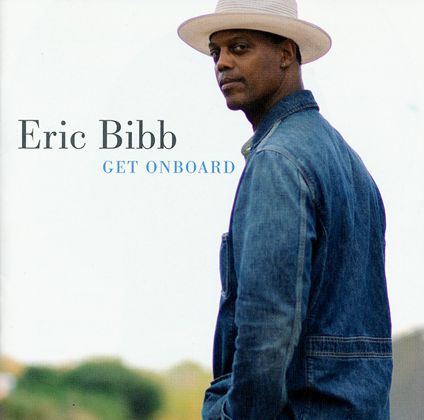 Eric Bibb - Get Onboard (CD, Album) (Near Mint (NM or M-))