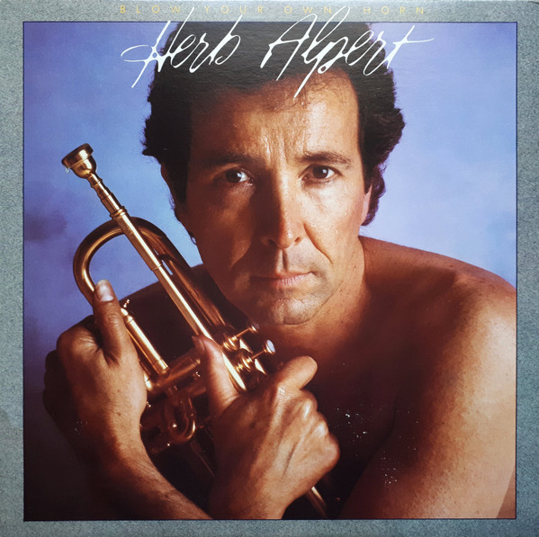 Herb Alpert - Blow Your Own Horn (LP, Album) (Near Mint (NM or M-))