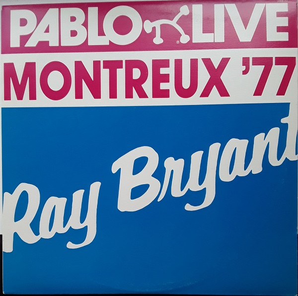 Ray Bryant - Montreux '77 (LP, Album) (Very Good Plus (VG+))