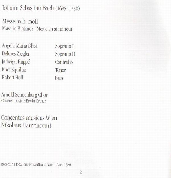 Johann Sebastian Bach / Arnold Schoenberg Chor - Concentus Musicus Wien - Nikolaus Harnoncourt - Messe In H-Moll (2xCD, Album) (Mint (M)) - Image 3