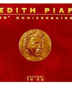 Alternative view of Edith Piaf - 30e Anniversaire L'Integrale 1946-1963 (10xCD + Box, Comp) (Mint (M))