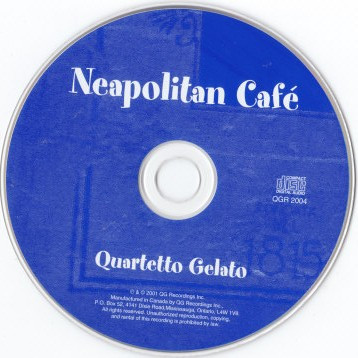 Quartetto Gelato - Neapolitan Café (CD, Album) (Near Mint (NM or M-)) - Image 3