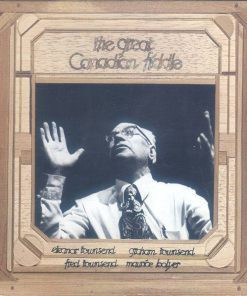 Eleanor Townsend / Graham Townsend / Fred Townsend / Maurice Bolyer - The Great Canadian Fiddle (LP, Gat) (Mint (M))