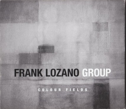 Frank Lozano Group - Colour Fields (CD, Album) (Near Mint (NM or M-)) - Image 3