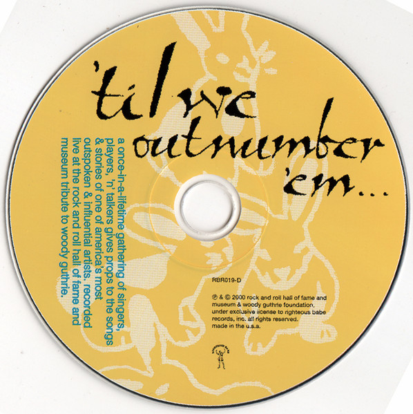 Various - 'Til We Outnumber 'Em (The Songs Of Woody Guthrie) (CD, Album) (Near Mint (NM or M-)) - Image 3