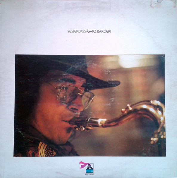 Gato Barbieri - Yesterdays (LP, Album) (Very Good Plus (VG+))