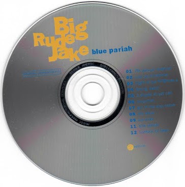 Big Rude Jake - Blue Pariah (CD, Album) (Near Mint (NM or M-)) - Image 4