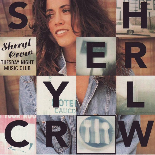 Sheryl Crow - Tuesday Night Music Club (CD, Album, Club, RP) (Mint (M))