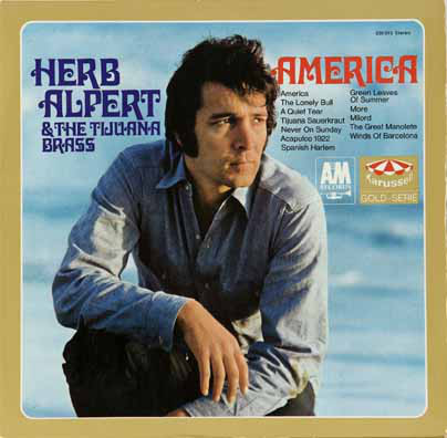 Herb Alpert & The Tijuana Brass - America (LP, Comp) (Near Mint (NM or M-))