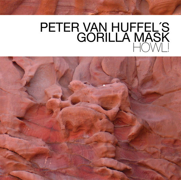 Peter Van Huffel's Gorilla Mask - Howl! (CD, Album) (Near Mint (NM or M-))