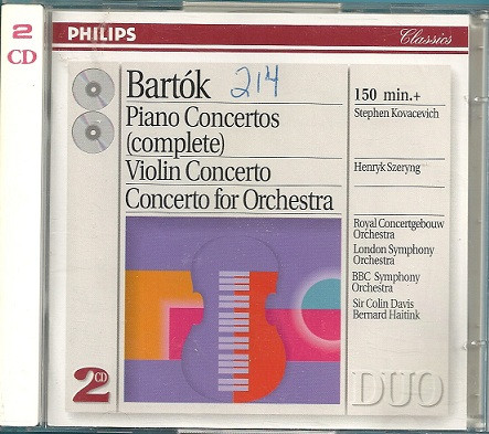 Béla Bartók, Concertgebouworkest, London Symphony Orchestra, BBC Symphony Orchestra, Stephen Bishop-Kovacevich, Henryk Szeryng, Sir Colin Davis, Bernard Haitink - The Piano Concertos / Violin Concerto / Concerto For Orchestra (2xCD, Comp, RM) (Mint (M))