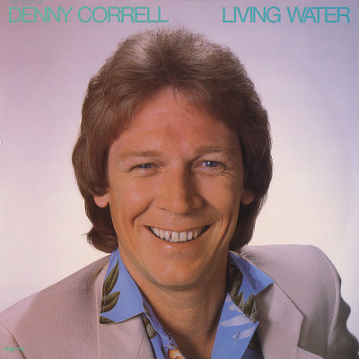 Denny Correll - Living Water (LP, Album, Comp) (Mint (M))