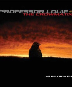 Professor Louie And The Crowmatix - As The Crow Flies (CD, Comp) (Near Mint (NM or M-))