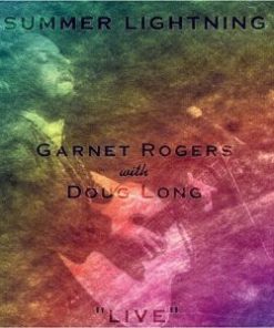 Garnet Rogers With Doug Long (3) - Summer Lightning "Live" (CD, Album) (Near Mint (NM or M-))