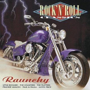 Various - Rock'N'Roll Classics - Raunchy (CD, Comp) (Mint (M))