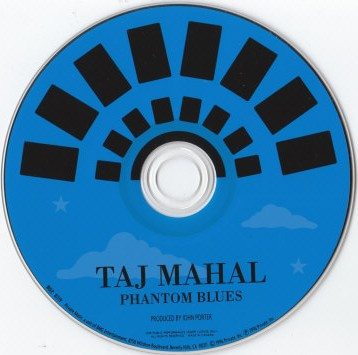 Taj Mahal - Phantom Blues (CD, Album, Club) (Near Mint (NM or M-)) - Image 4