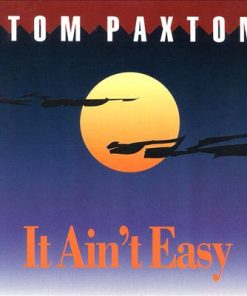Tom Paxton - It Ain't Easy (CD, Album) (Near Mint (NM or M-))