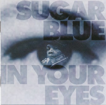 Sugar Blue - In Your Eyes (CD, Album) (Near Mint (NM or M-))