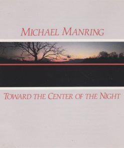 Michael Manring - Toward The Center Of The Night (CD, Album) (Near Mint (NM or M-))