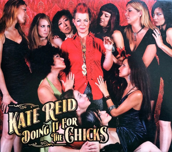 Kate Reid (3) - Doing It For The Chicks (CD, Album) (Near Mint (NM or M-))