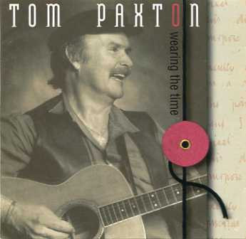 Tom Paxton - Wearing The Time (CD, Album) (Near Mint (NM or M-))
