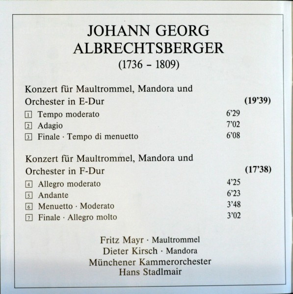 Johann Georg Albrechtsberger – Fritz Mayr, Dieter Kirsch, Münchener Kammerorchester, Hans Stadlmair - Concertos For Jew's Harp, Mandora And Orchestra - Concertos Pour Guimbarde, Mandora Et Orchestre - Konzerte Für Maultrommel, Mandora Und Orchester (CD, Album, RE) (Near Mint (NM or M-)) - Image 4